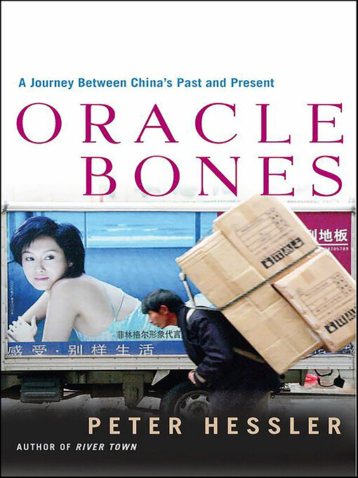 Title details for Oracle Bones by Peter Hessler - Wait list